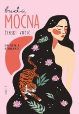 Budi moćna - ženski vodič